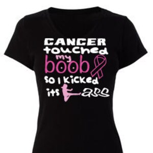 Cancer Touched My Boob So I Kicked Its Ass Svg Dxf Png Digital Cut File