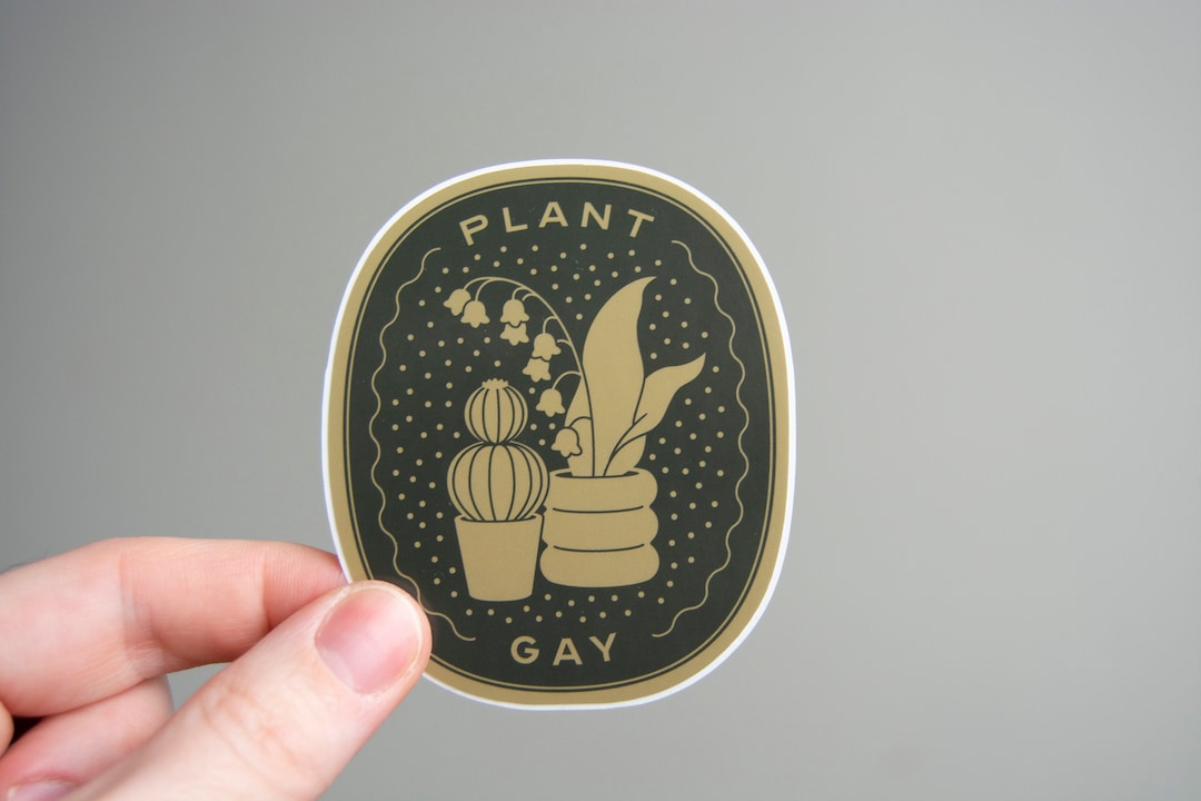 Plant Gay 3 Vinyl Sticker Waterproof Decal Sticker Etsy