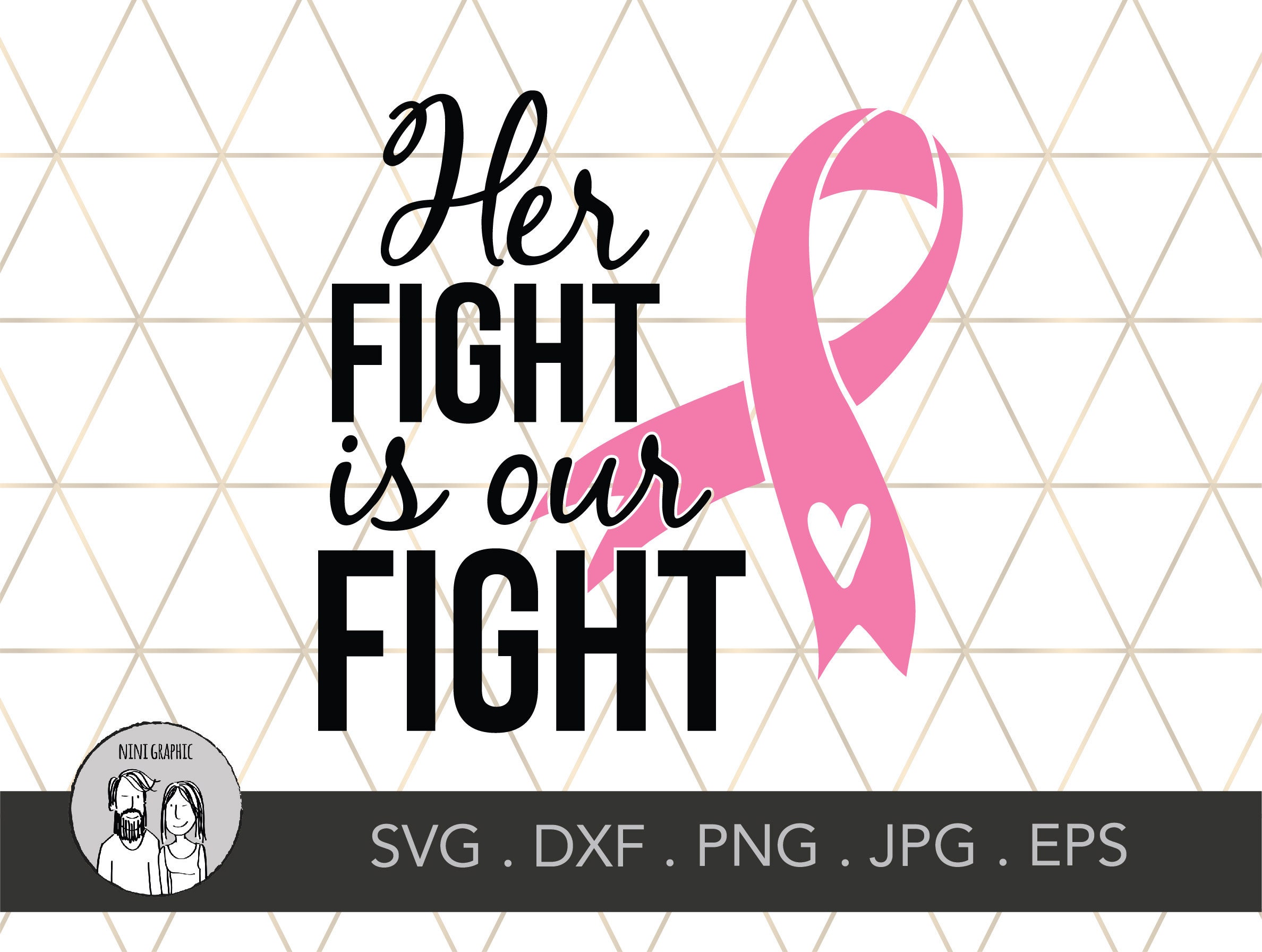 Her Fight Is Our Fight Breast Cancer Ribbon Svg Ribbon Svg Etsy