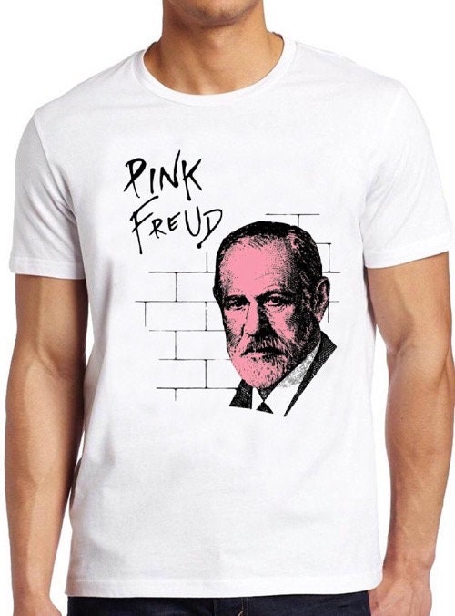 Sigmund Freud T Shirt Parody Pink Floyd Pun Funny Slogan Joke Cool Gift Tee 284