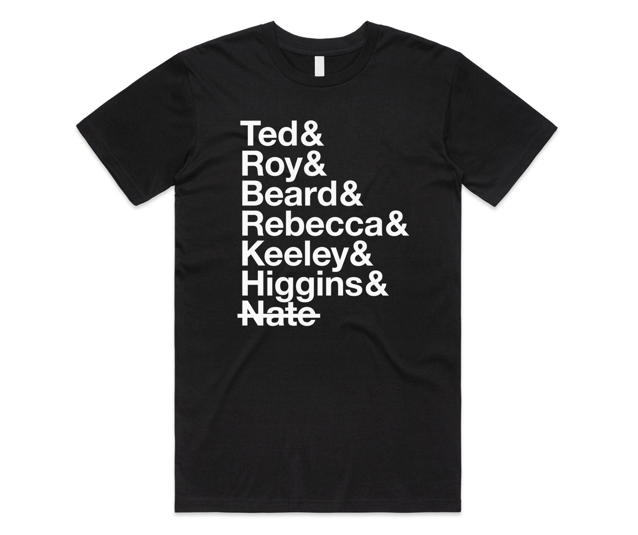 Ted Roy Beard Rebecca Keeley T-Shirt Tee Top Funny Tv Show Gift Men’s Women’s