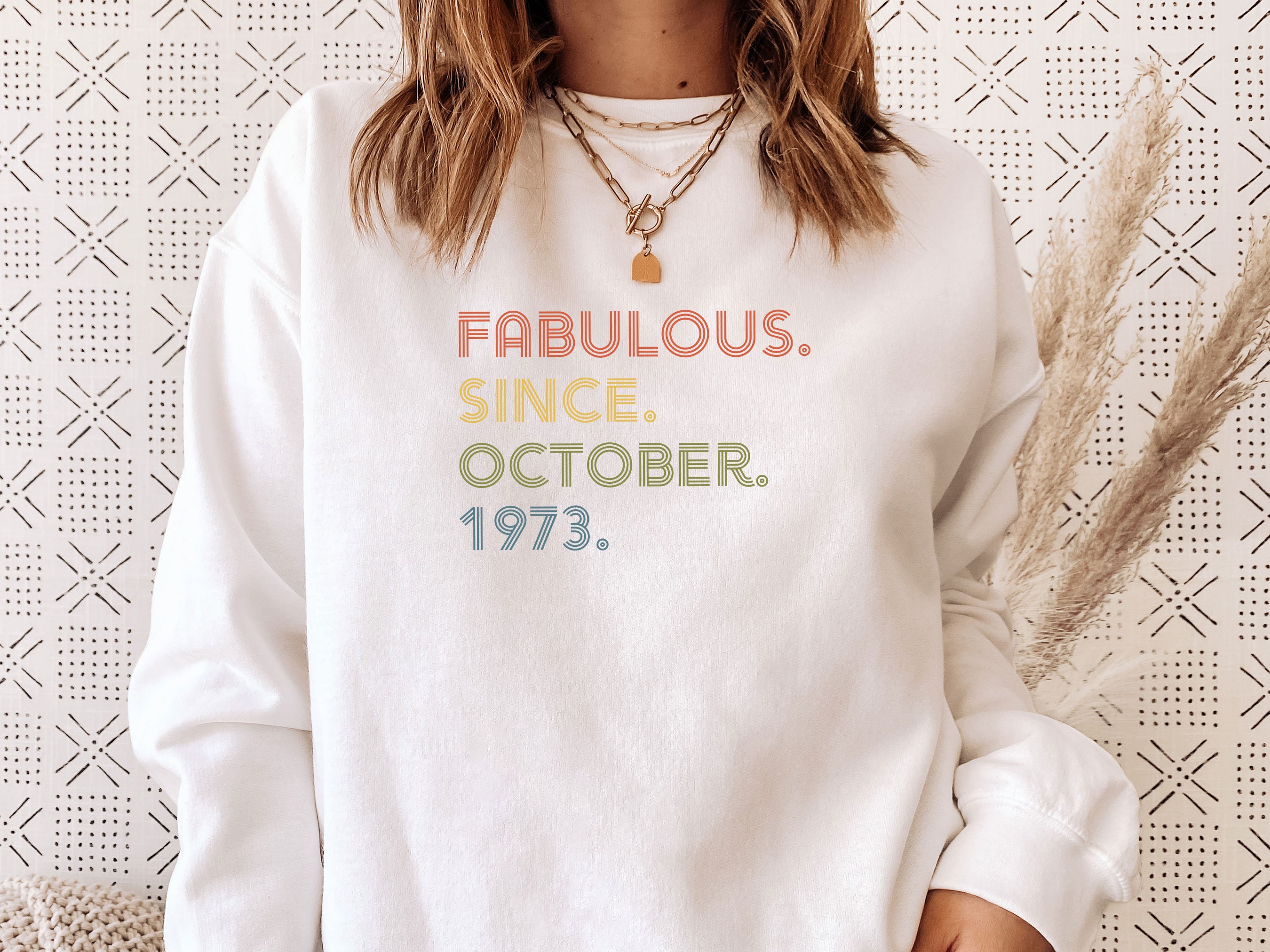 Birthday Sweatshirt, 40Th Gift, Sweater, 40 & Fabulous, 50 1973 1963 Womens 1983 Gift