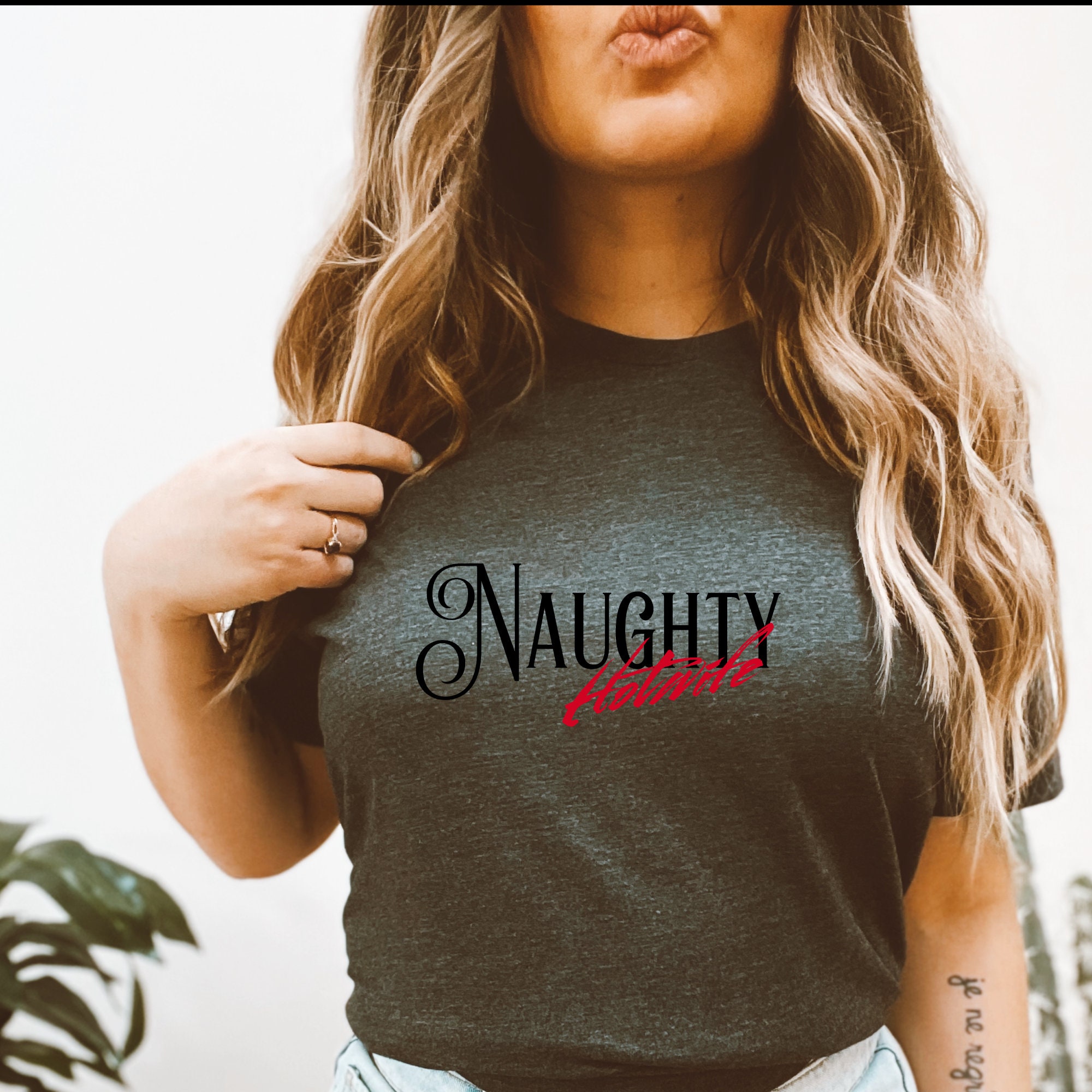 Naughty Hotwife T Shirt Hot Wife Sexy Gifts For Him Horny Get Etsy