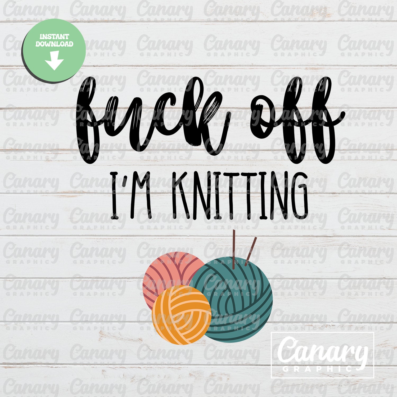 Fuck Off I M Knitting SVG PNG T Shirt Svg Mug Png Funny Rude Mothers