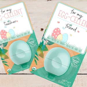 Lip Balm Printable Easter Gift Tags Egg Cellent Teacher Egg Cellent