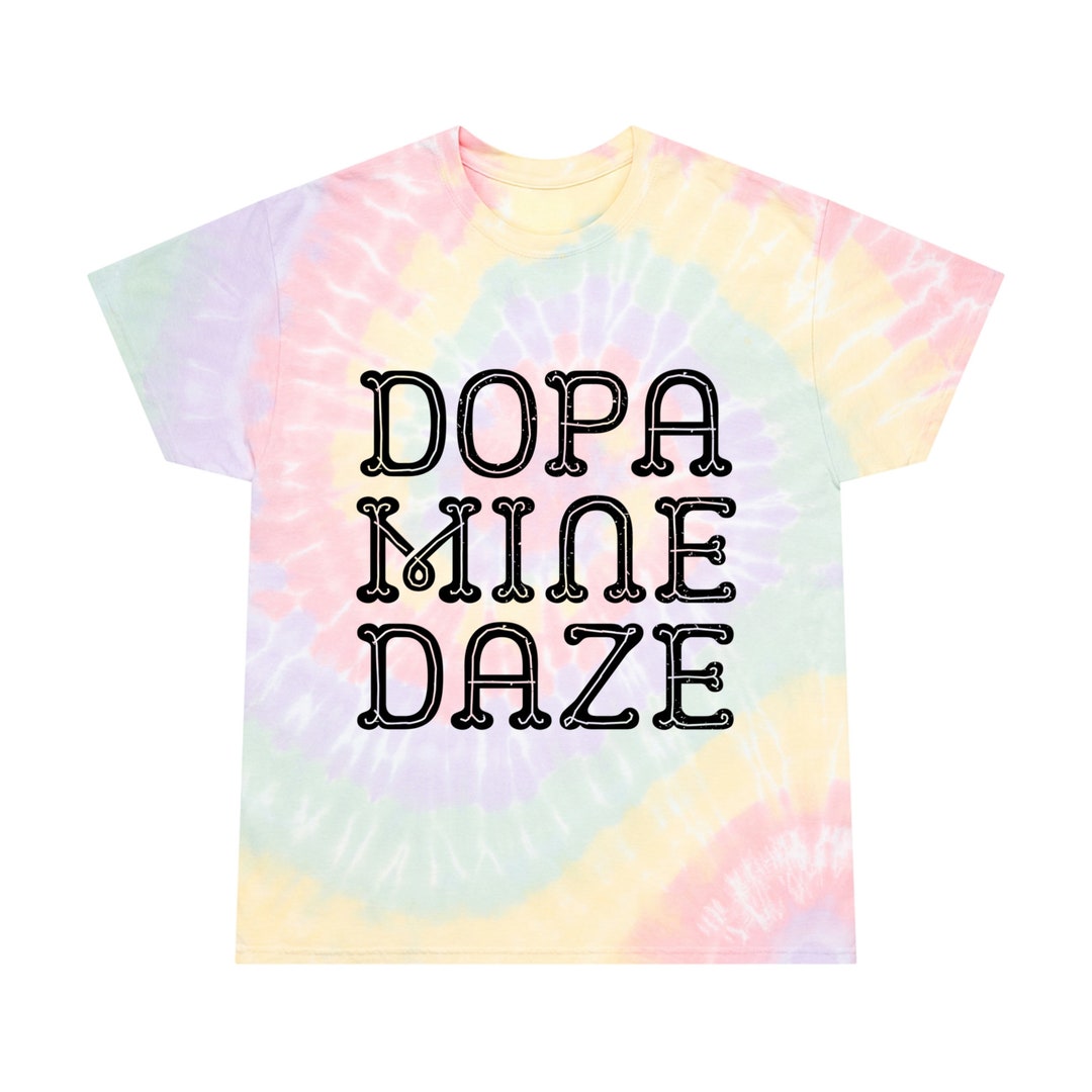 Dopamine Daze Tie Dye Shirt Spiral ADHD Shirt Etsy