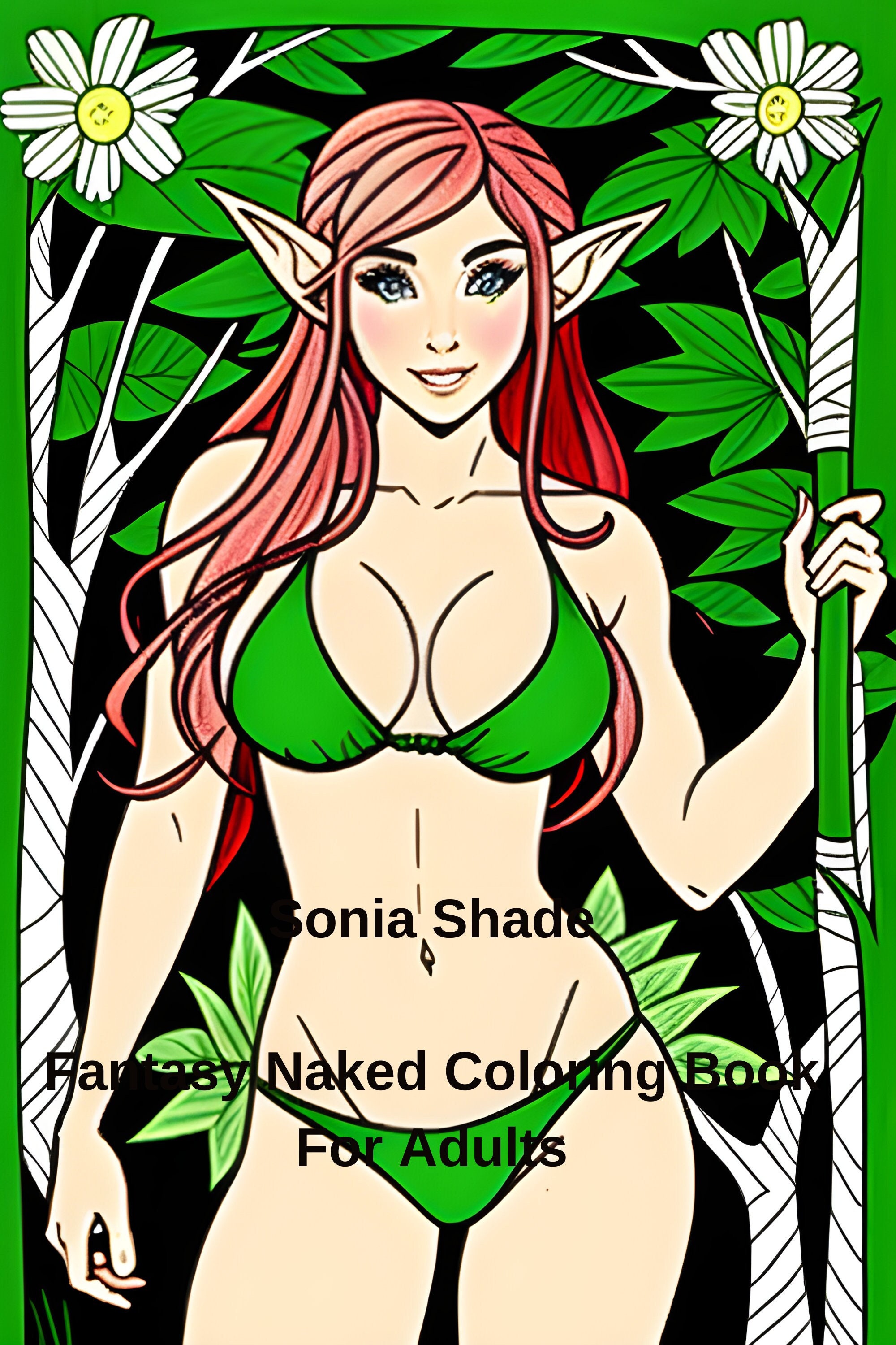 Fantasy Naked Adult Coloring Book Boldly Erotic Book An Artistic Coloring Book For Adults Nsfw