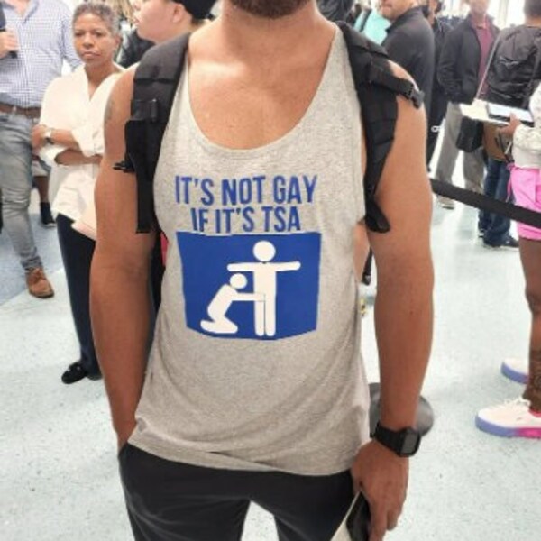 Its Not Gay If Its Tsa Etsy
