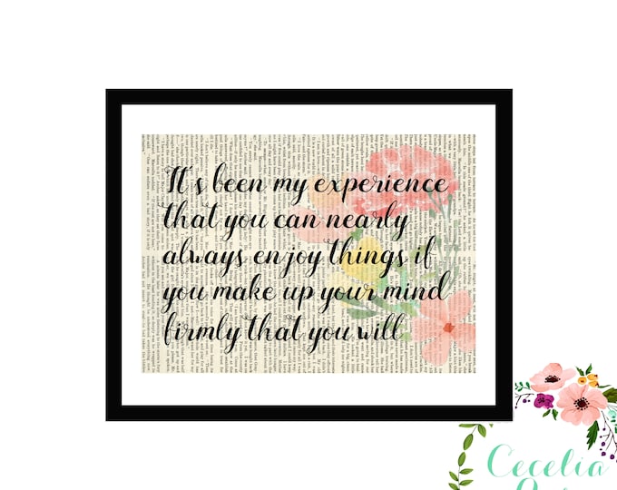 enjoy things if you make up your mind firmly that you will
