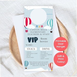 Editable Hot Air Balloon Door Hanger Teacher Appreciation You Lift Us Up Theme Teachers And