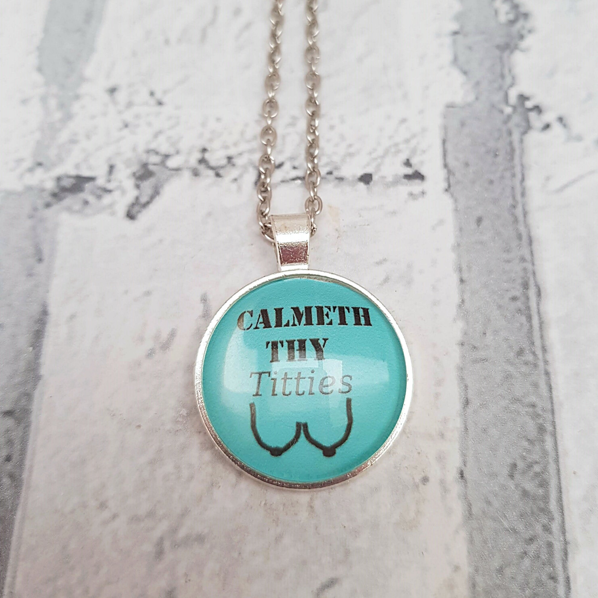 Calm Your Tits Necklace Novelty Pendant Calm Down Quote Chill Out