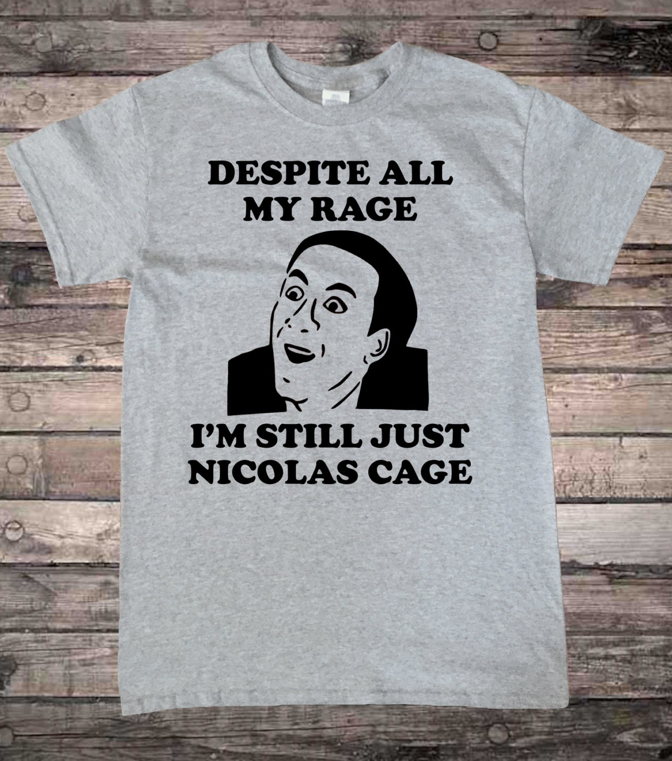 Nicolas Rage Funny T-Shirt