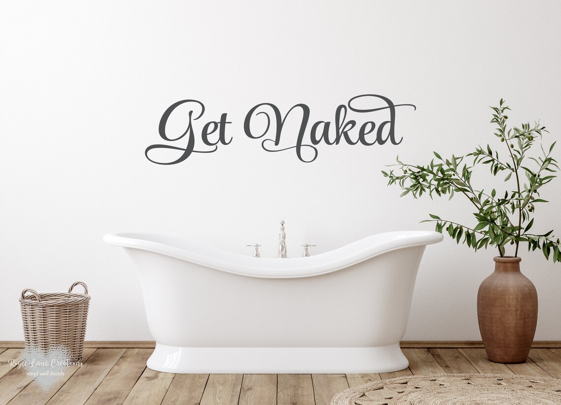 Get Naked Decal Get Naked Sticker Bathroom Decal Get Etsy