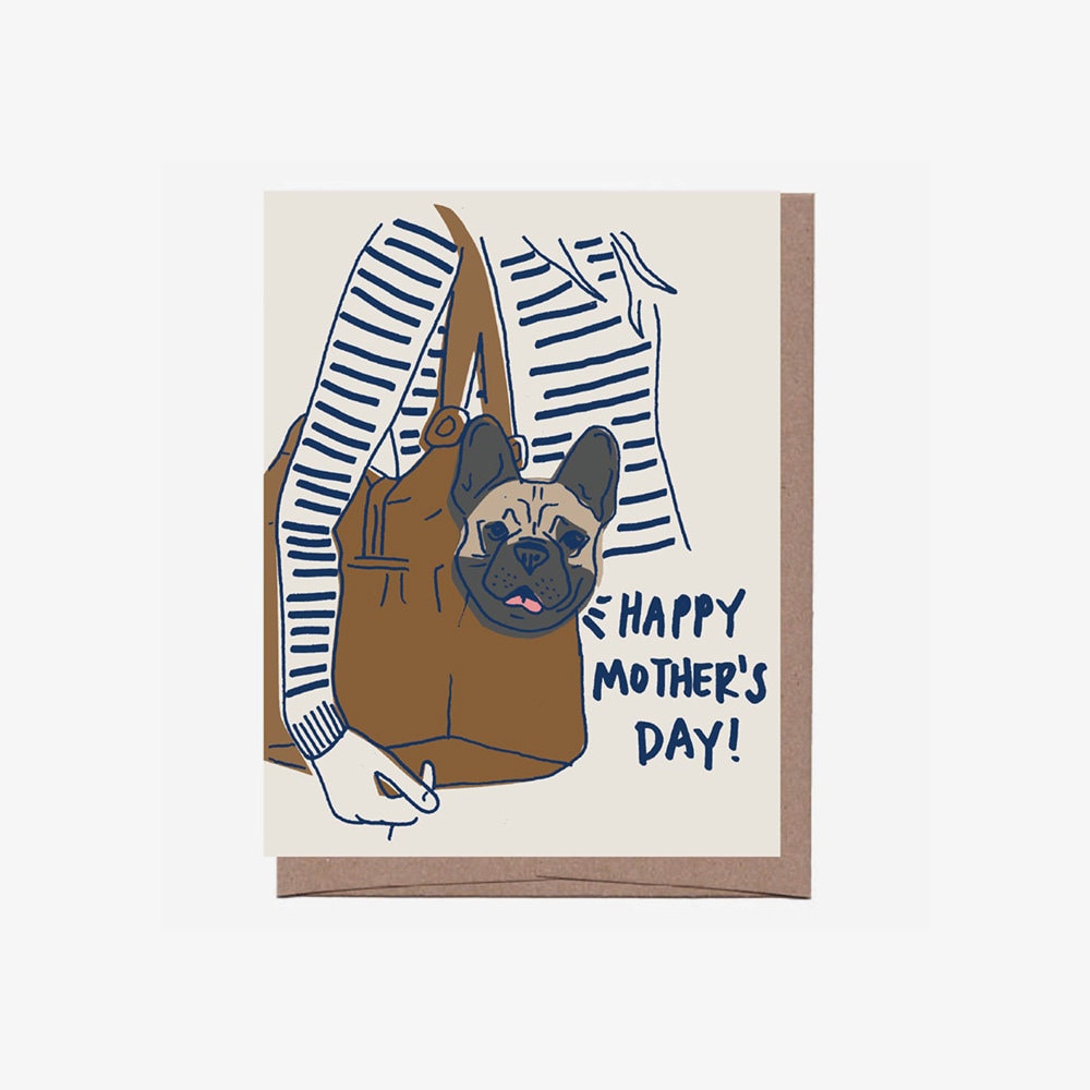A unique Mother's Day card for a mom who takes her pet pug everywhere