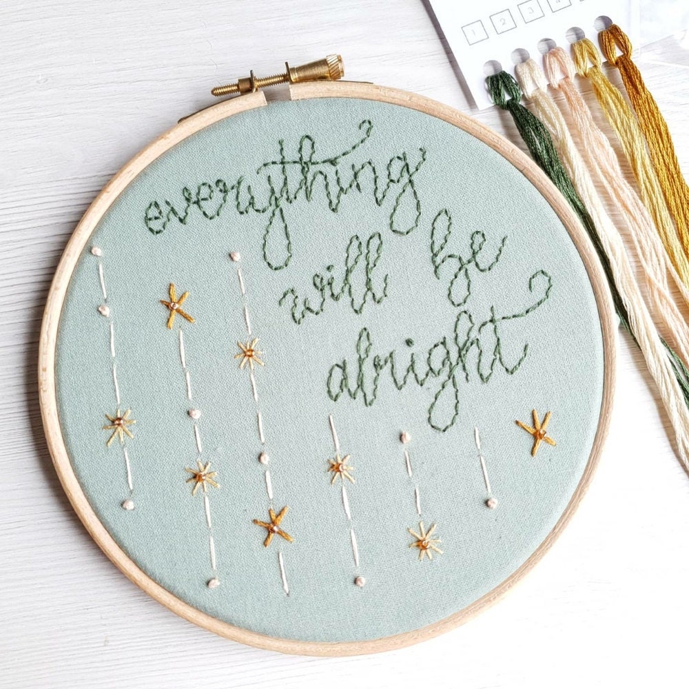 "Everything will be alright" embroidery kit from Natalie Gaynor Designs