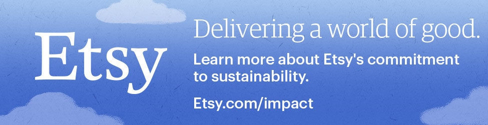 "Delivering a world of good. Learn more about Etsy's commitment to sustainability. Etsy.com/impact