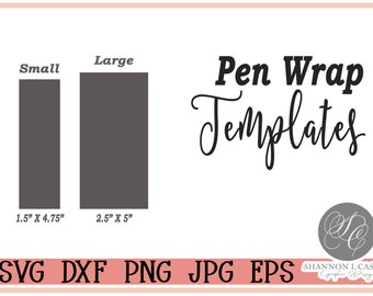Pen Wrap Templates - Small and Large