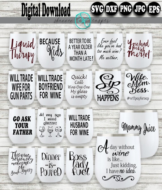 Download Wine Svg Glass Sayings Etsy