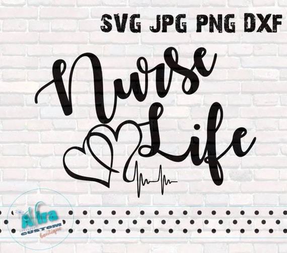 Nurse Life Heartbeat Heart Beat Stethoscope Heart rate Heart Rhythm Nurse  Life SVG DXF Cut File Cricut Silhouette