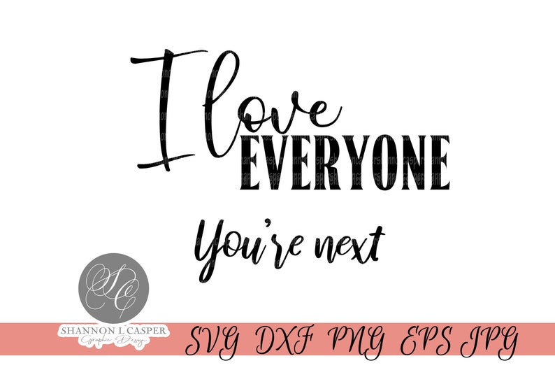 Free Free Love Everyone Svg 130 SVG PNG EPS DXF File