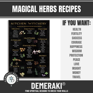 May include: A black and gold poster titled "Magical Herbs Recipes" with a "Kitchen Witchery" section listing herbs for health, fertility, success, and more. The poster also lists "If You Want" with related intentions.