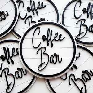 Coffee Bar Sign | 3d Coffee Bar Sign | Tiered Tray Signs | Farmhouse sign | Coffee Signs | Round Coffee Bar Sign l Pop Up Coffee Shop l Cafe