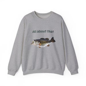 Bass Fishing Sweatshirt: Fisherman Crewneck Pullover