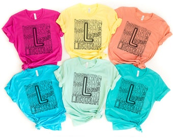 Librarian Typography Shirt || Educator Shirt