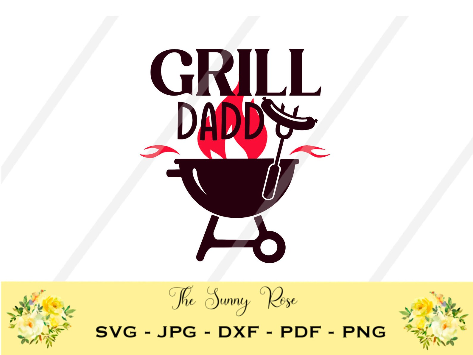Grill Daddy Fathers Day Digital Download Cut File for Cricut Silhouette