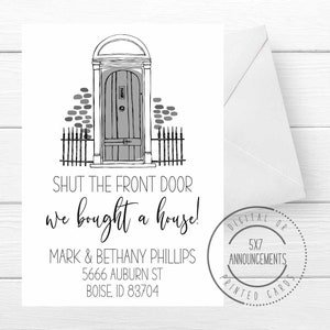 Shut the front door moving announcement, we bought a house, we moved card, front door address change, funny front door moving stationery