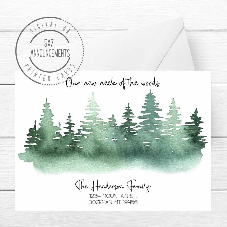 Watercolor woods moving announcement card, forest our new neck of the woods, pine tree address change notice, new address card (ANY WORDING)