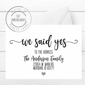 We said yes to the address card, personalized new home moving card, we moved address change announcement, handmade funny address card