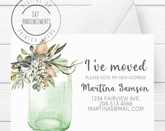 Mason jar moving announcement, I have moved card, floral address change announcement, new address card, just moved notice (ANY WORDING)