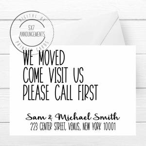 We moved, come visit, call first moving card, handmade announcement, new home address change card, funny personalized new address card