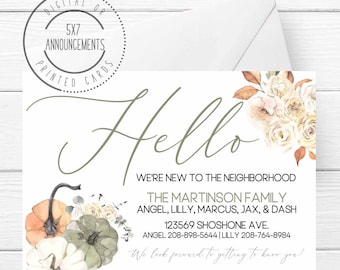 Fall hello we're new to the neighborhood card, floral personalized meet neighbors announcement, pumpkins neighbor introduction (ANY WORDING)
