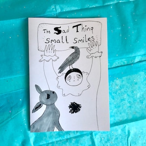 The Sad Thing Small Smiles // A5 Self Love //Self Care Activity and Colouring Zine image 1