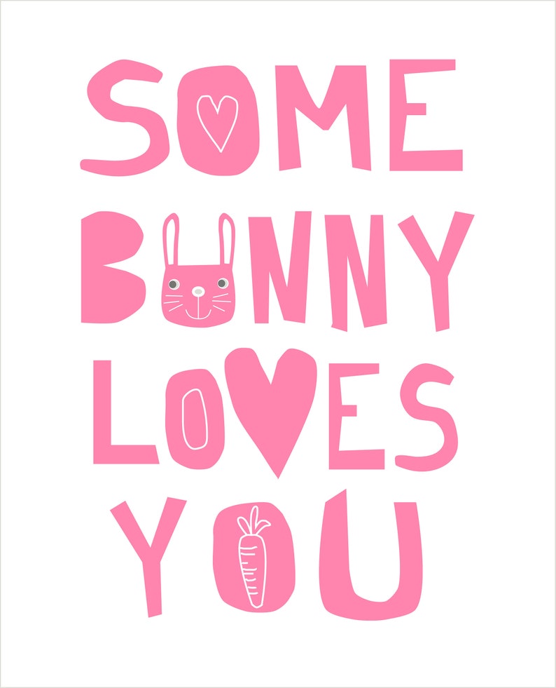 Some Bunny Loves You Art Print - Etsy