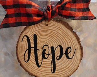 Hope Wood Slice Ornament
