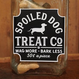 NEW! Spoiled Dog Treat Jar