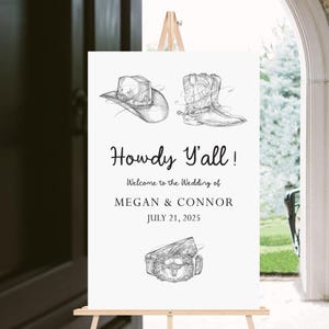 Welcome Wedding Sign Texas, Cowboy Boots, Cowboy Hat, Buckle, Howdy Y&#39;all, Hand Drawn, Unique Welcome Sign, Welcome Engagement Party Sign
