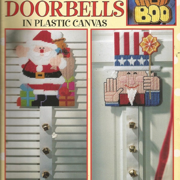 HOLIDAY DOORBELLS In Plastic Canvas Pattern Book by Dick Martin - 10 Designs - Santa - Thanksgiving - Halloween - Easter - Birthday