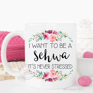 I Want To Be A Schwa, It's Never Stressed. Speech Language Pathologist. SLP. Speech Pathologist gift. Slp gift.Funny slp gift.