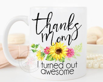 Funny Mother's Day Gift, Mother's Day Mug