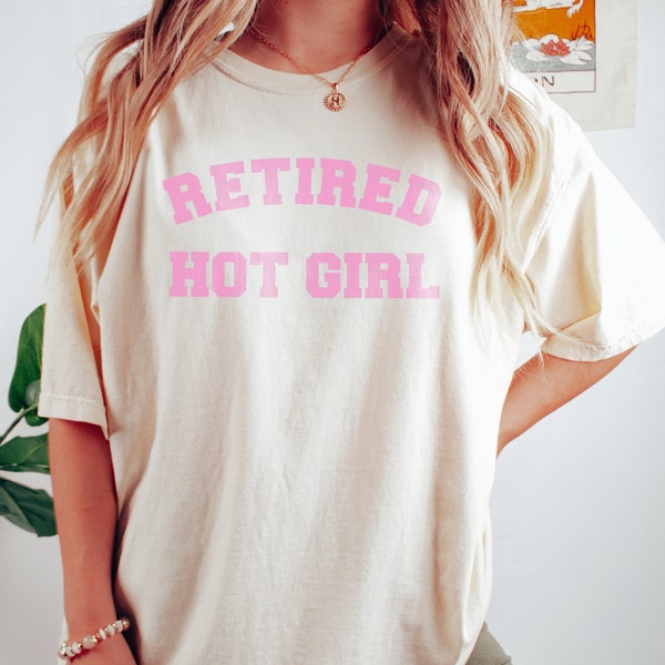 Retired Hot Girl Graphic Tshirt