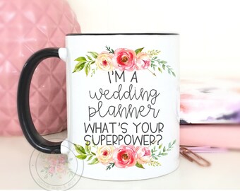 I'm A Wedding Planner What's Your Superpower? Wedding Planner Gift