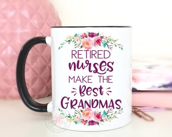 Retired Nurse/Grandma Gift