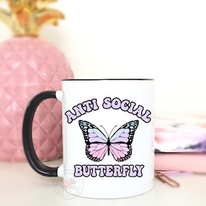 Anti Social Butterfly Coffee Mug. Cute Coffee Mug