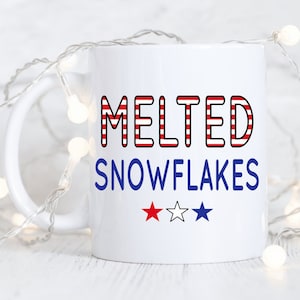 Melted snowflakes.Liberal tears.Conservative coffee mug.funny coffee mug.Coffee mug.coffee cup.Mugs with sayings.DISHWASHER SAFE