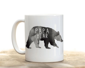 Papa Bear/papa mug/papa bear mug/Papa bear coffee mug/Father's Day gift/Father's Day/New dad/Coffee cup/DISHWASHER safe