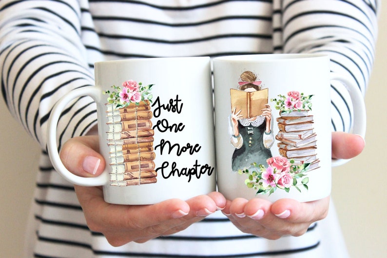 Book Lover Gift. Just One More Chapter Coffee Mug image 1